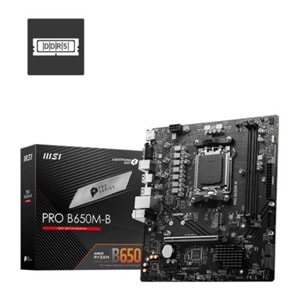 ANAKART MSI PRO B650M-B DDR5 6800MHZ M.2 mATX AM5