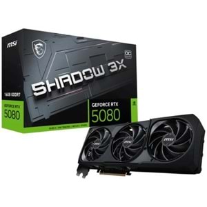 EKRAN KARTI MSI RTX5080 16G SHADOW 3X OC 16GB 256Bit GDDR7 DX12